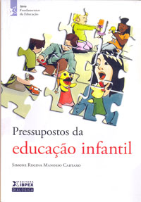 Pressupostos da educação infantil