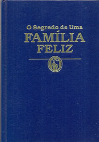 O segredo de uma família feliz